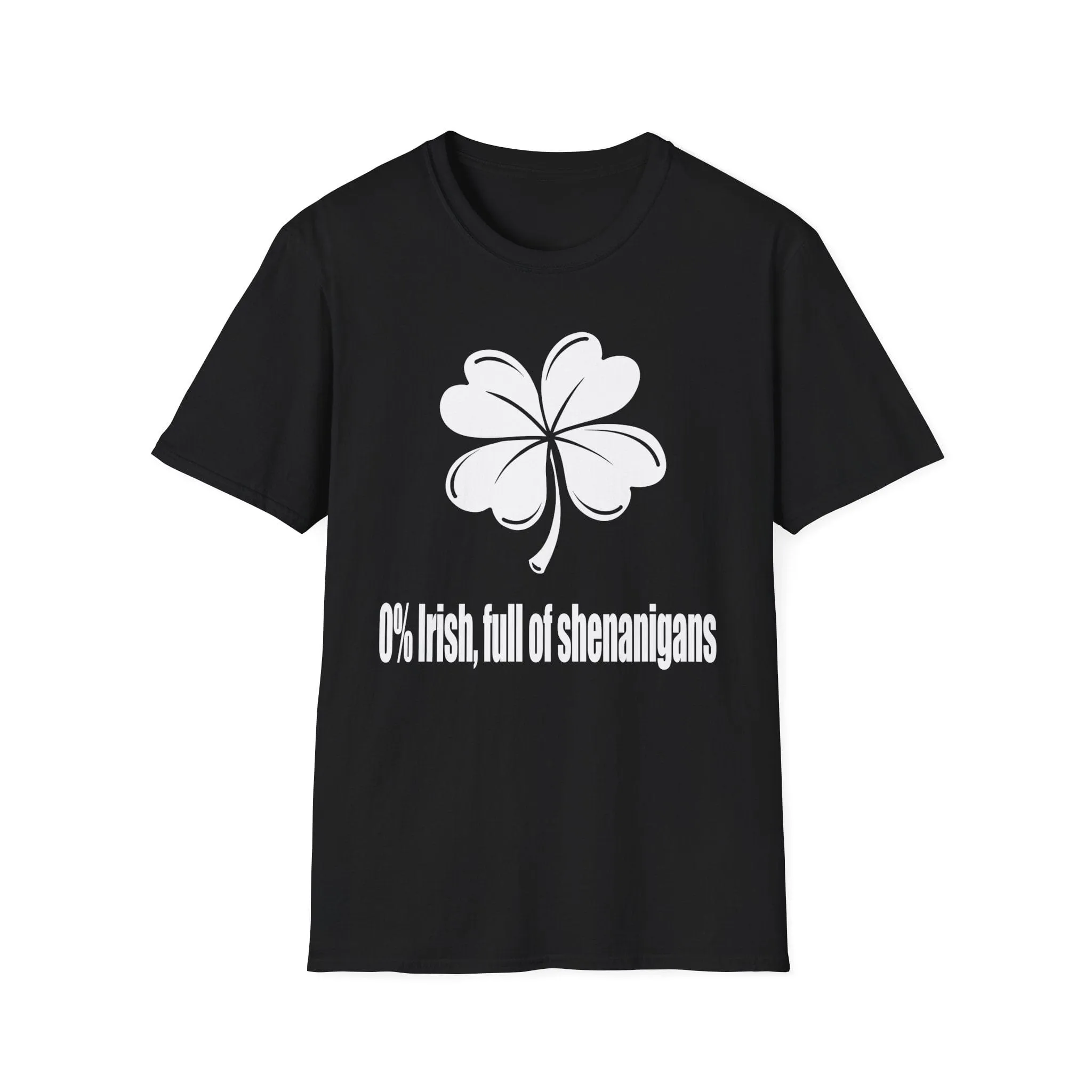 0% Irish, Full of Shenanigans| Deluxe St Patrick's Day Tee