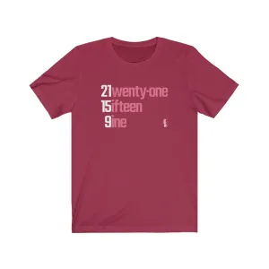 21-15-9 - Mens and Womens Workout T Shirt