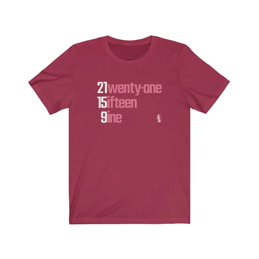 21-15-9 - Mens and Womens Workout T Shirt