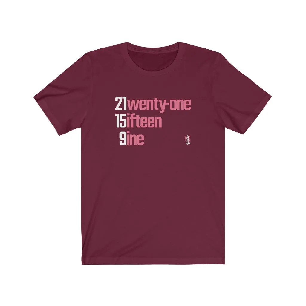 21-15-9 - Mens and Womens Workout T Shirt