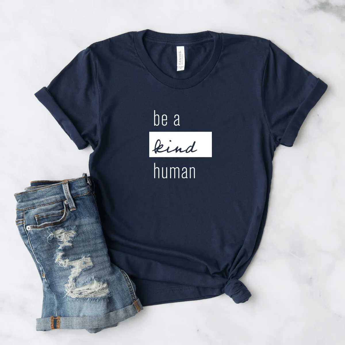 Be a Kind Human - Bella Canvas Tee