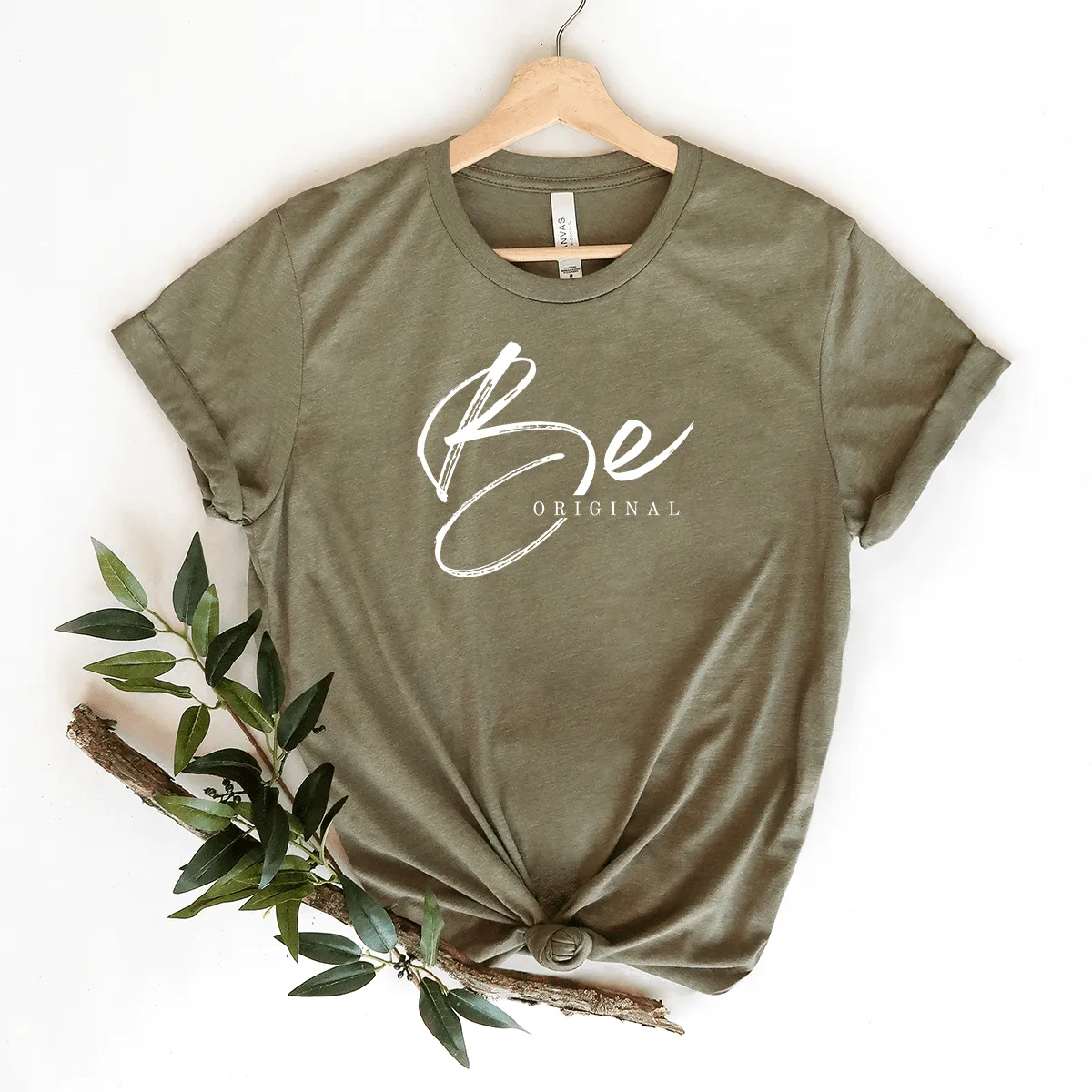 Be Original - Bella Canvas Tee