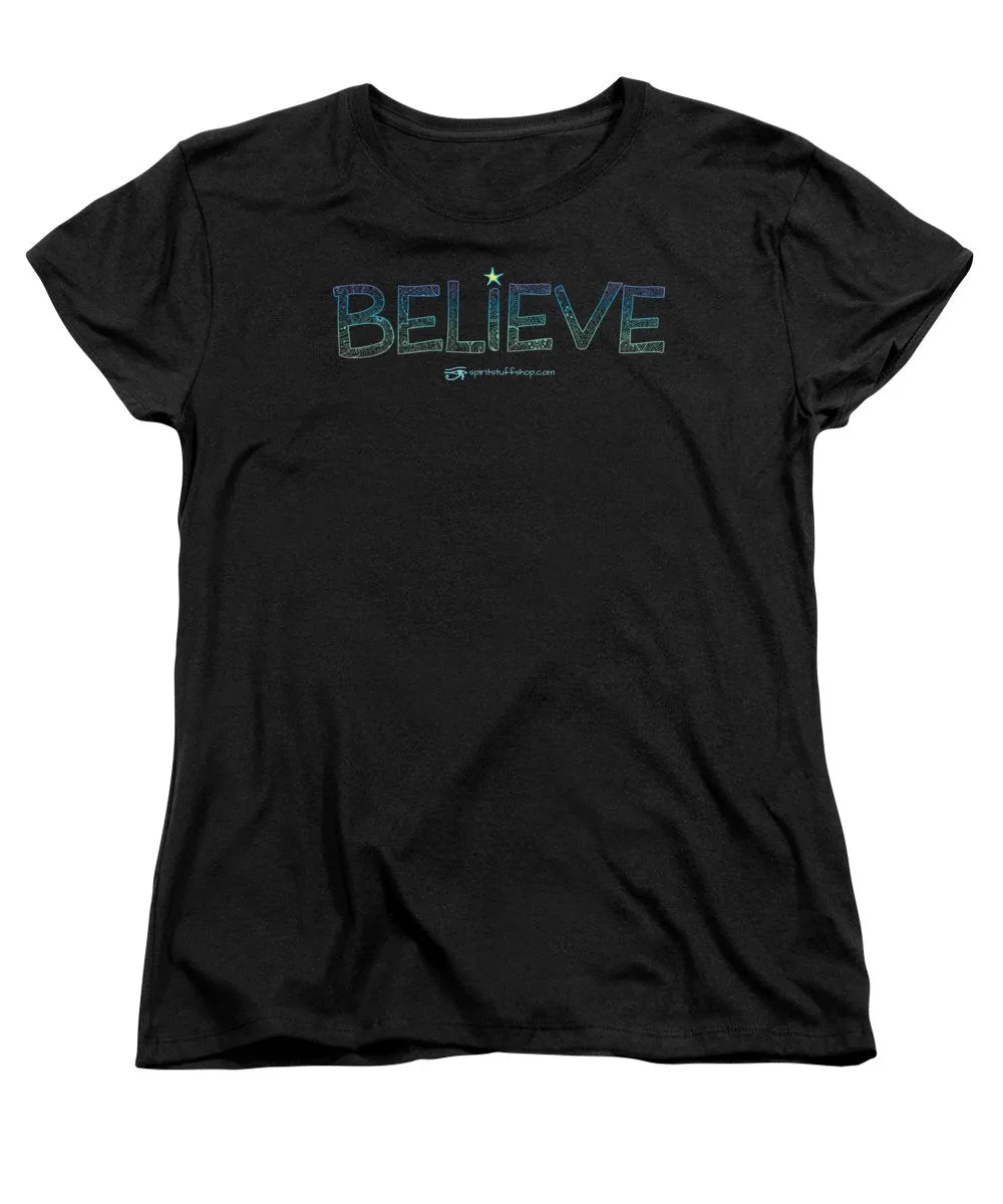 Believe - Women's T-Shirt (Standard Fit)