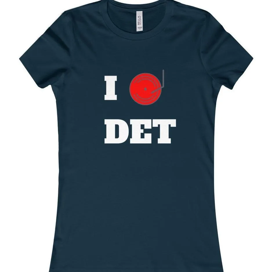 Detroit Dj Love Women's Favorite Tee