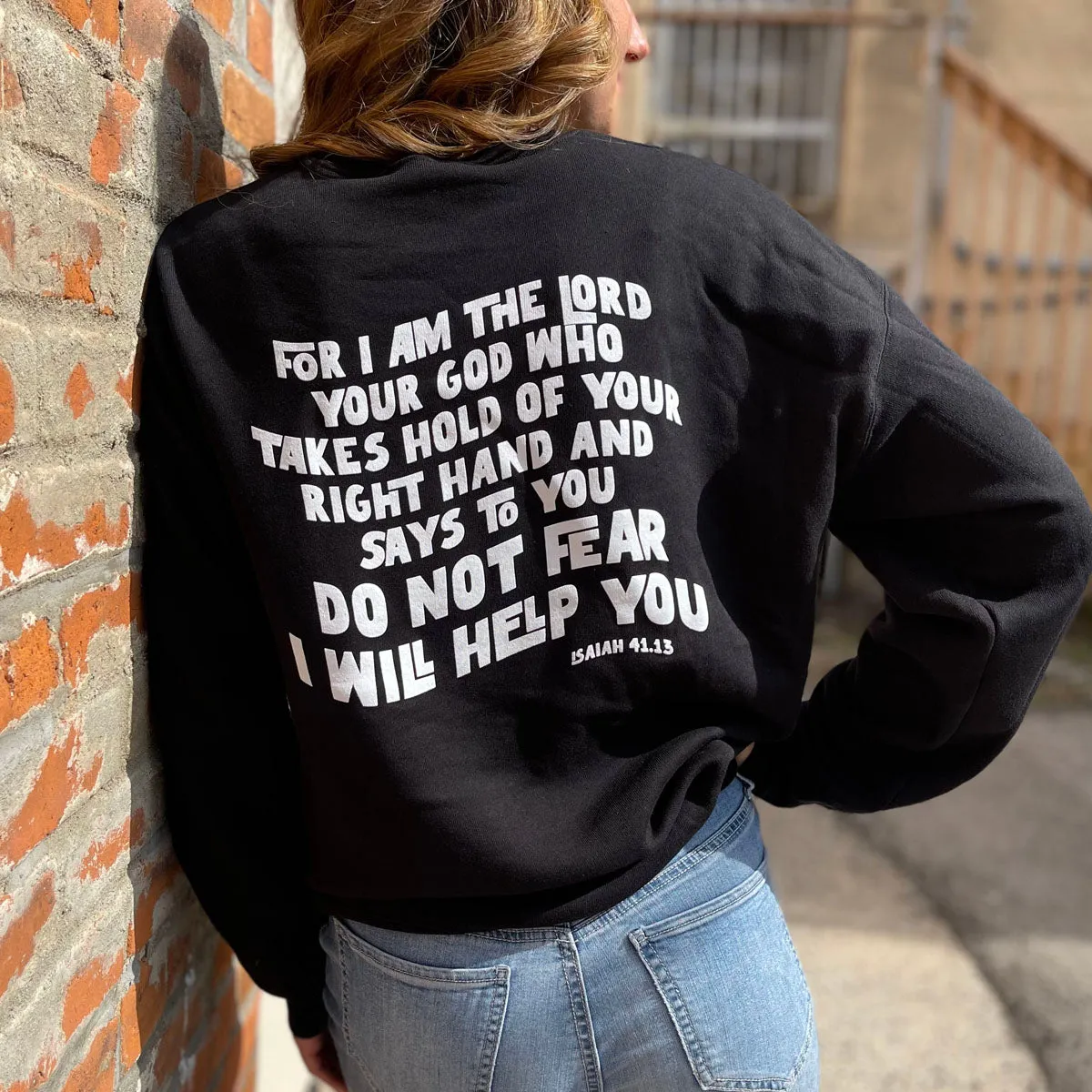 Do Not Fear Sweatshirt in Black