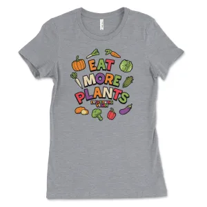 Eat More Plants Women's Shirt