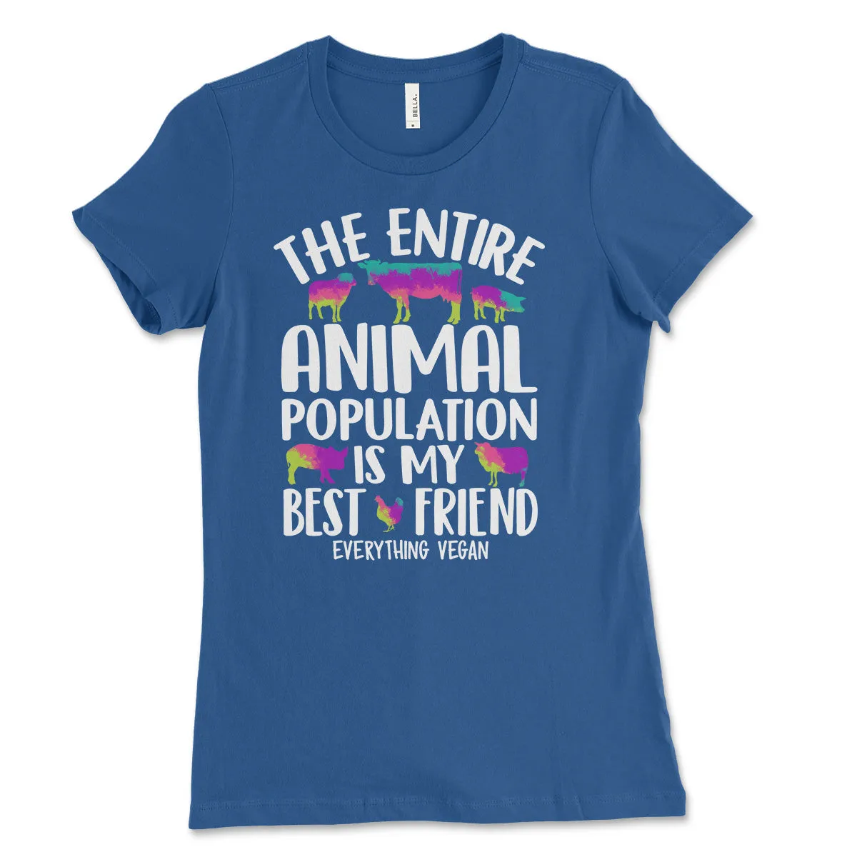 Entire Animal Population Women's T-Shirt