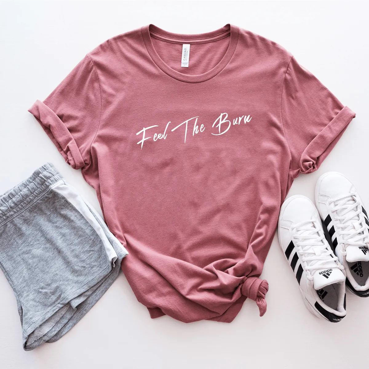 Feel The Burn - Bella Canvas Tee