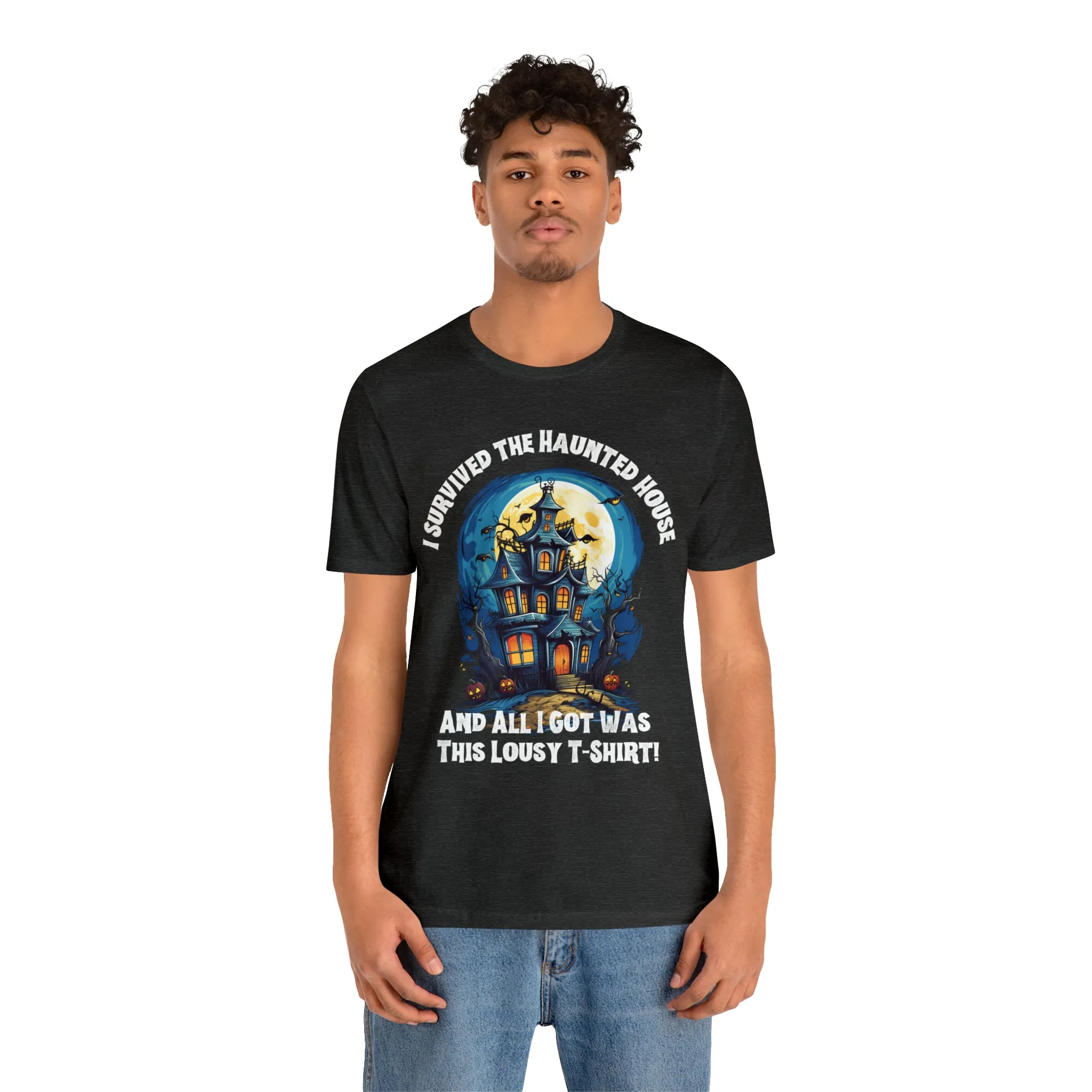I Survived the Haunted House Halloween T-Shirt | All I Got Was This Lousy Tee |  Bella Canvas 3001Unisex | Spooky House Short Sleeve Tshirt