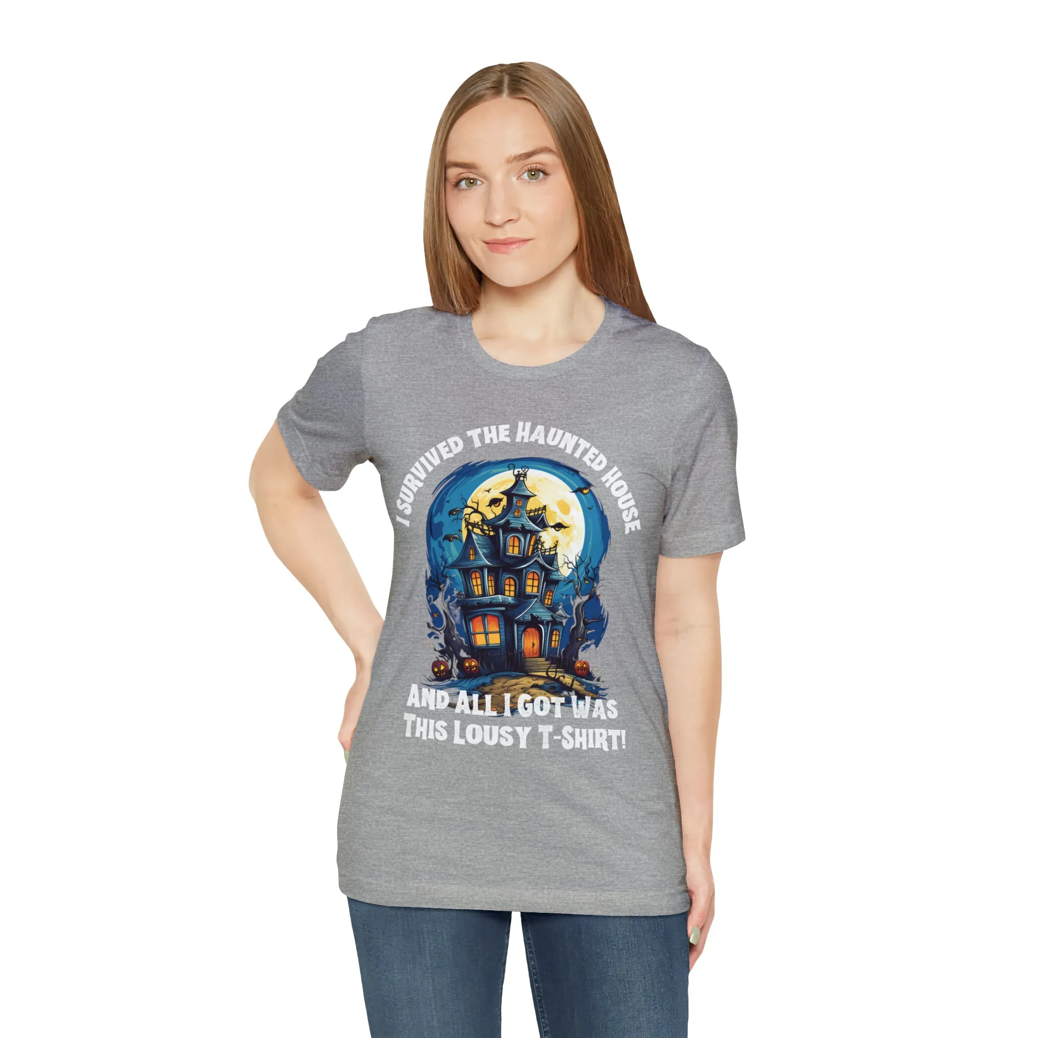 I Survived the Haunted House Halloween T-Shirt | All I Got Was This Lousy Tee |  Bella Canvas 3001Unisex | Spooky House Short Sleeve Tshirt