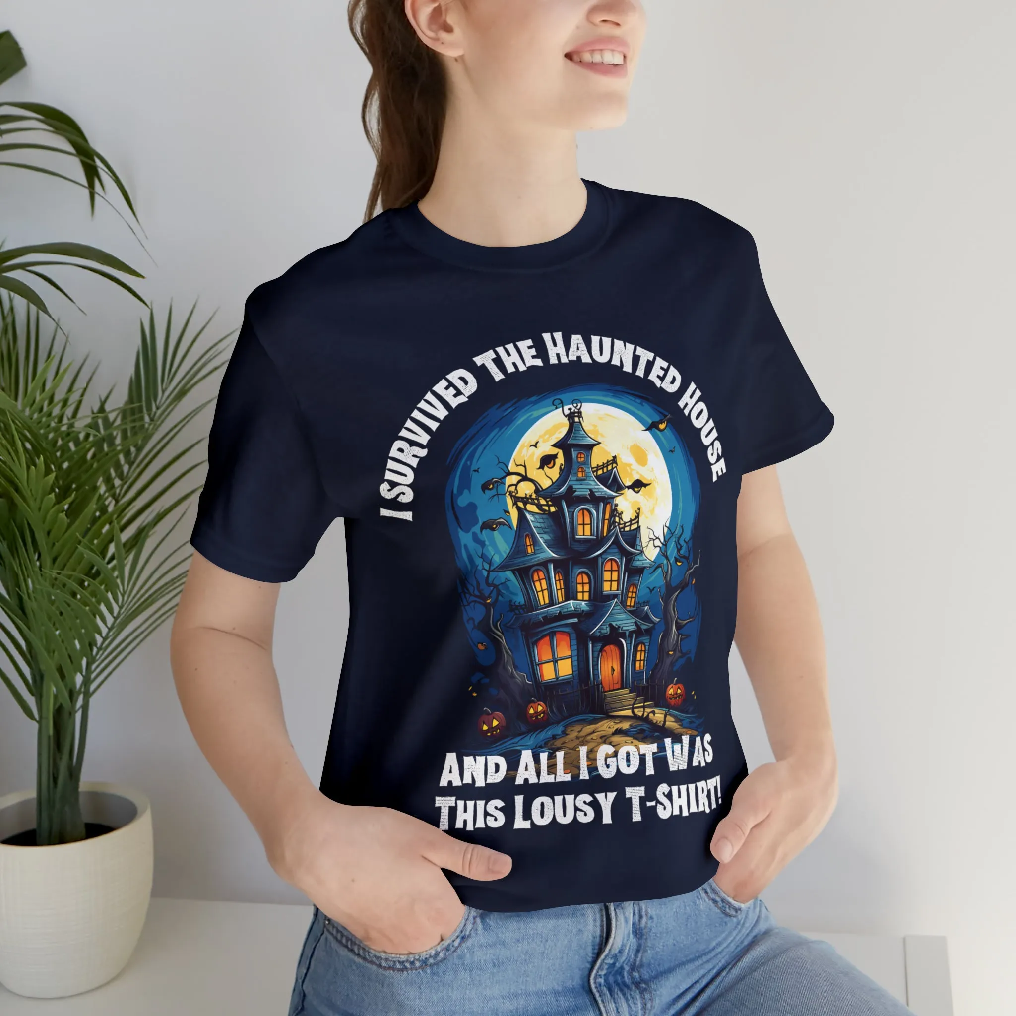 I Survived the Haunted House Halloween T-Shirt | All I Got Was This Lousy Tee |  Bella Canvas 3001Unisex | Spooky House Short Sleeve Tshirt