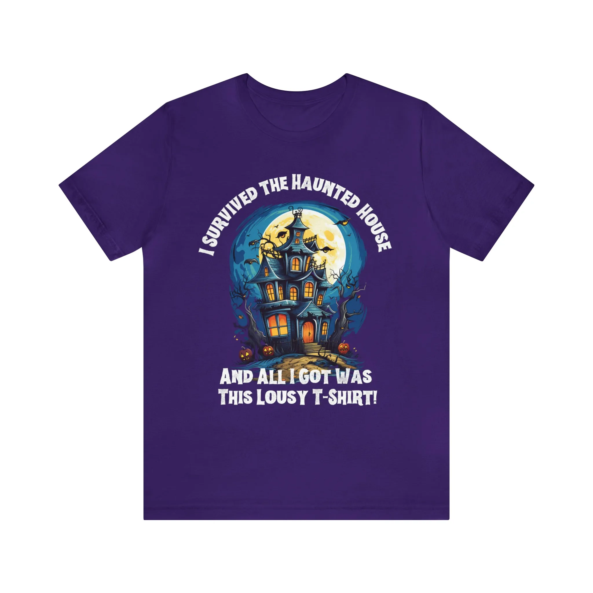 I Survived the Haunted House Halloween T-Shirt | All I Got Was This Lousy Tee |  Bella Canvas 3001Unisex | Spooky House Short Sleeve Tshirt