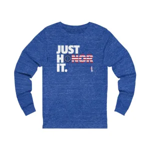 Just Honor It (Betsy Ross) - Unisex Jersey Long Sleeve Tee
