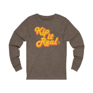 Kip it Real - Unisex Jersey Long Sleeve Tee
