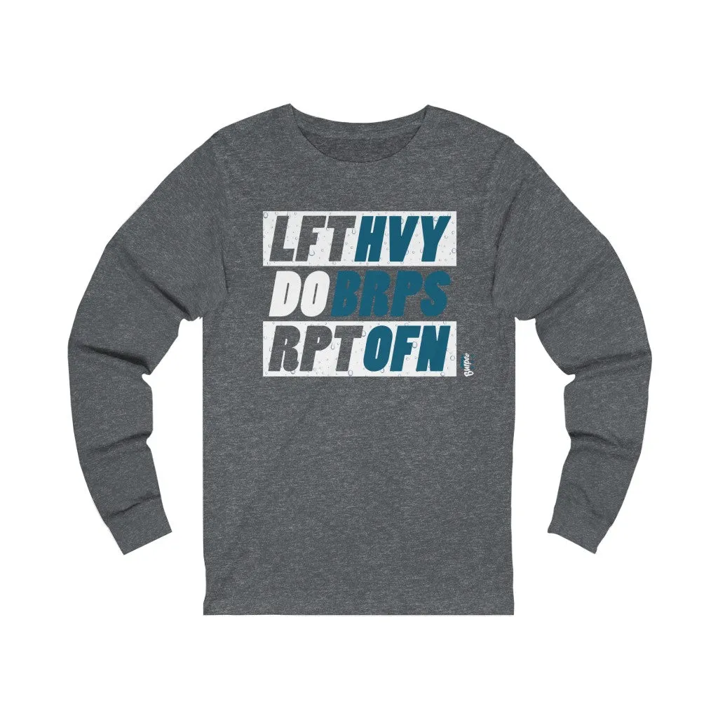 Lift Heavy Do Burpees Repeat Often - Unisex Jersey Long Sleeve Tee