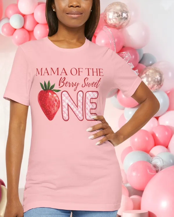 'Mama of the Berry Sweet One" Women's t-shirt