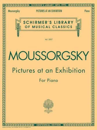 MOUSSORGSKY Pictures at an Exhibition (1874) - Centennial Edition Piano Solo