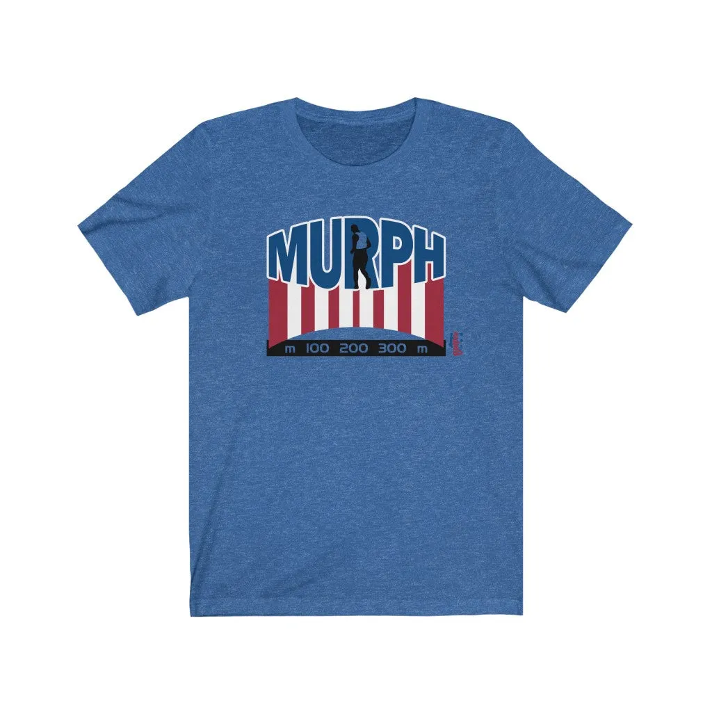 MURPH - Mens and Womens Workout T Shirt