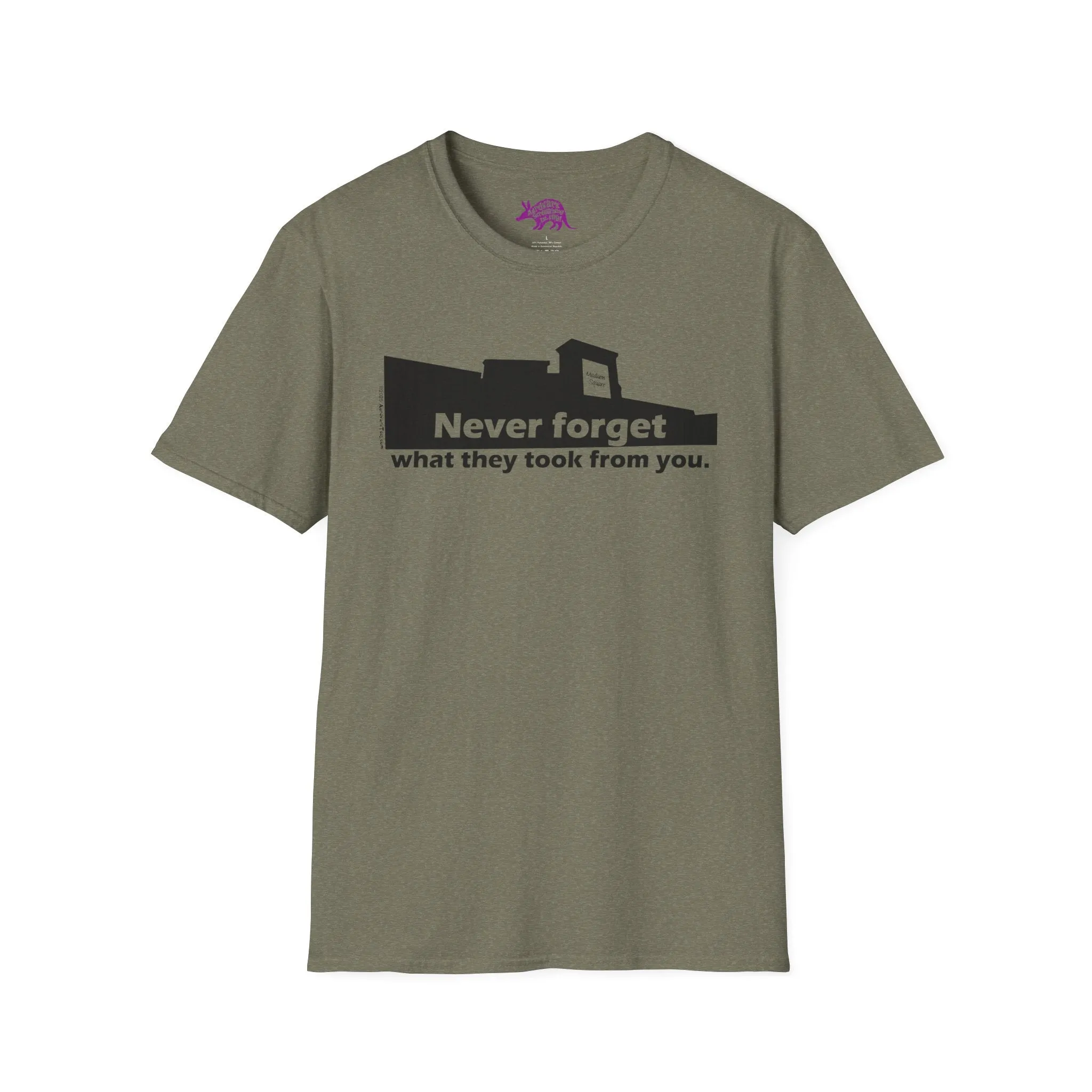 Never Forget What They Took From You Madison Square Mall Unisex T-Shirt - Huntsville