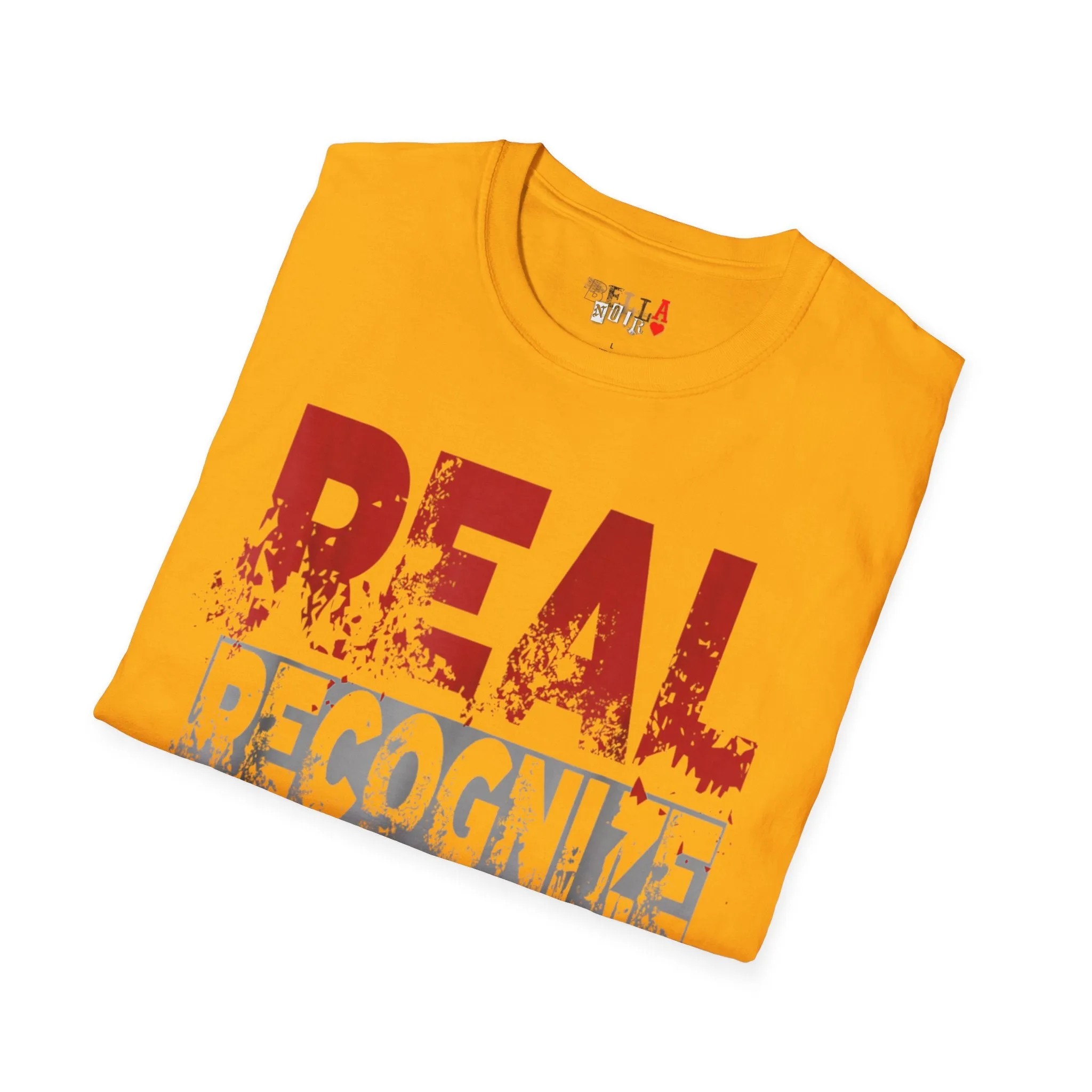 Real Recognize Real Unisex Softstyle T-Shirt