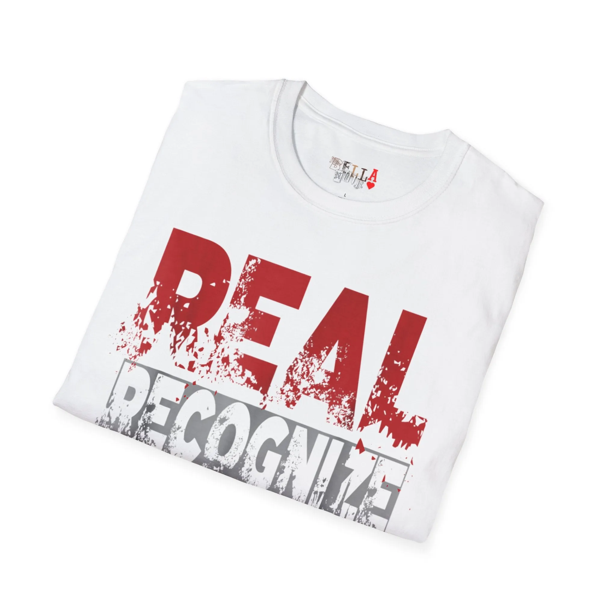 Real Recognize Real Unisex Softstyle T-Shirt