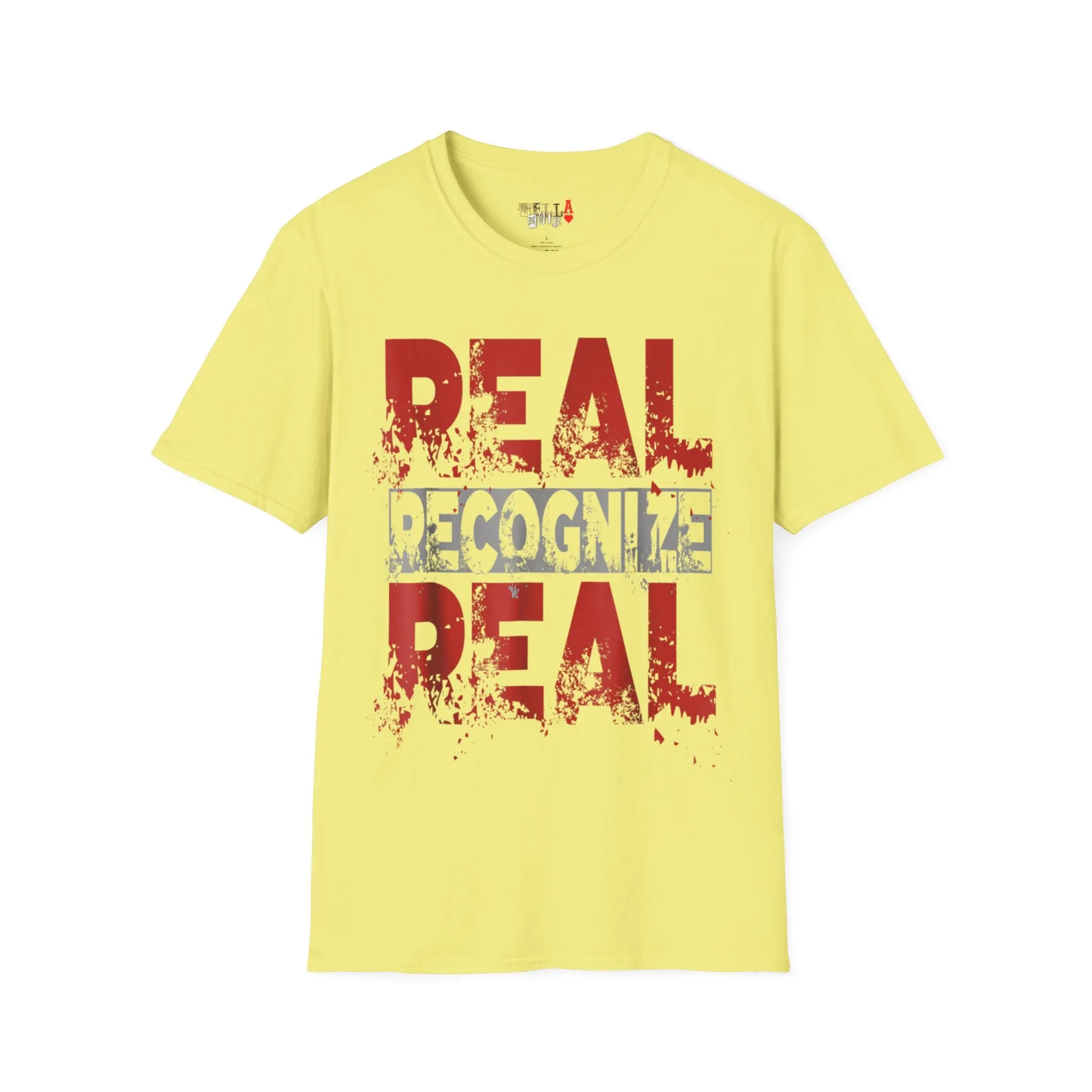 Real Recognize Real Unisex Softstyle T-Shirt