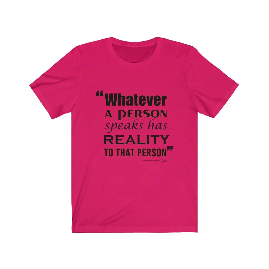 Reality, Women's Tee