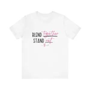 Stand Out