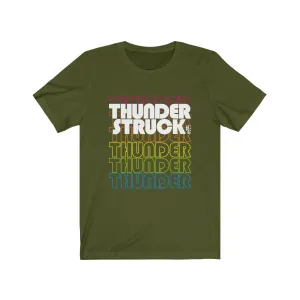 Thunder Struck - Mens and Womens Workout T Shirt