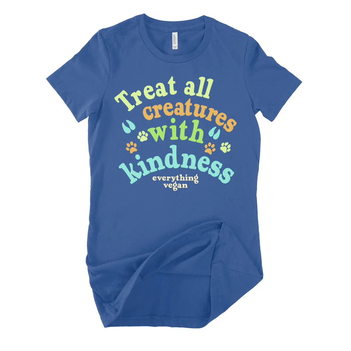 Treat Creatures With Kindness Women's Shirt