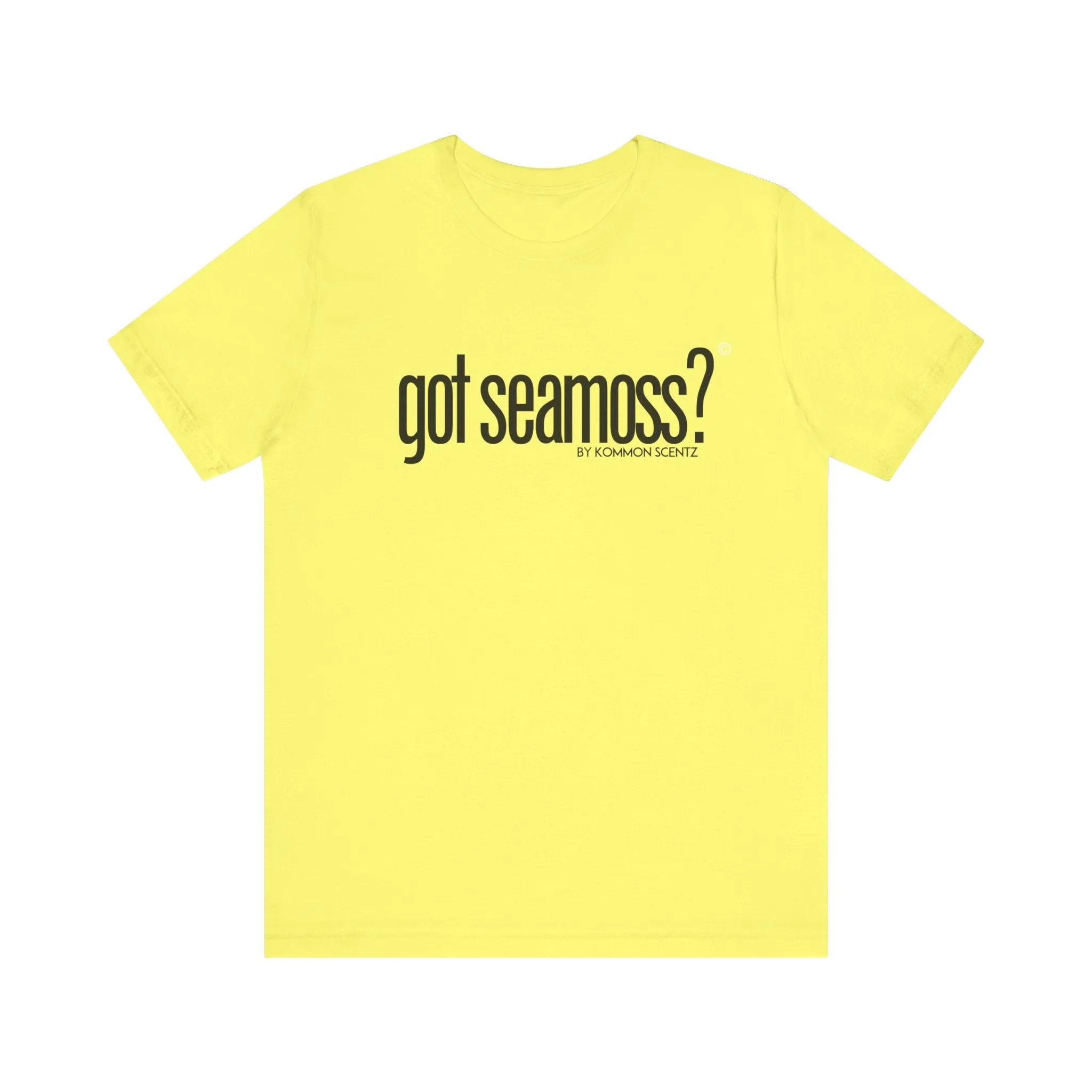 Unisex Bella Canvas "GOT SEAMOSS?" Tee (various colors)