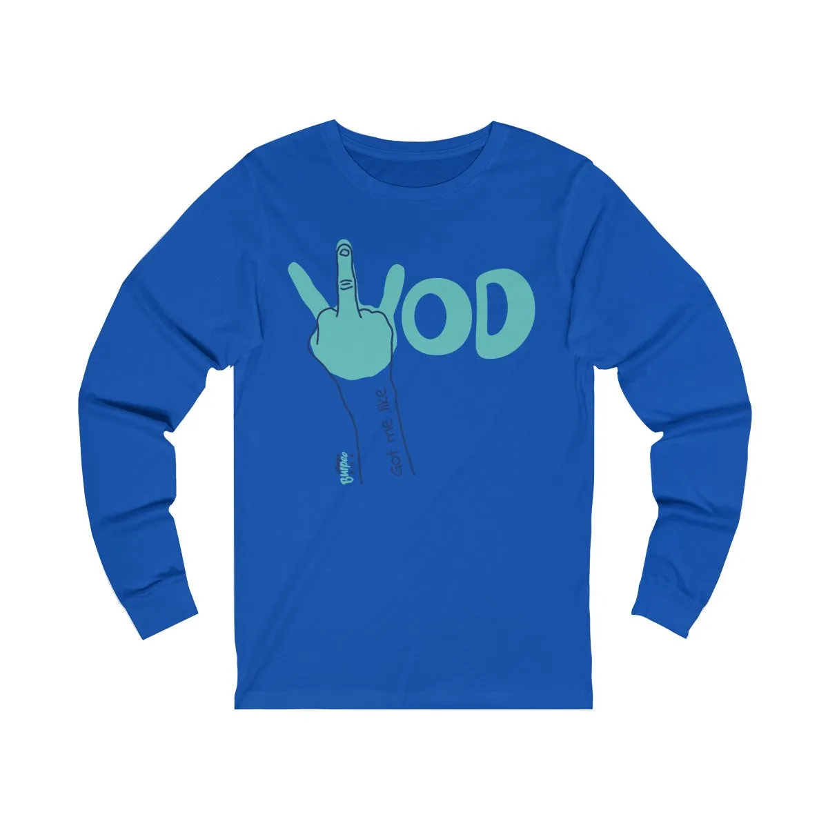WOD Got me like - Unisex Jersey Long Sleeve Tee