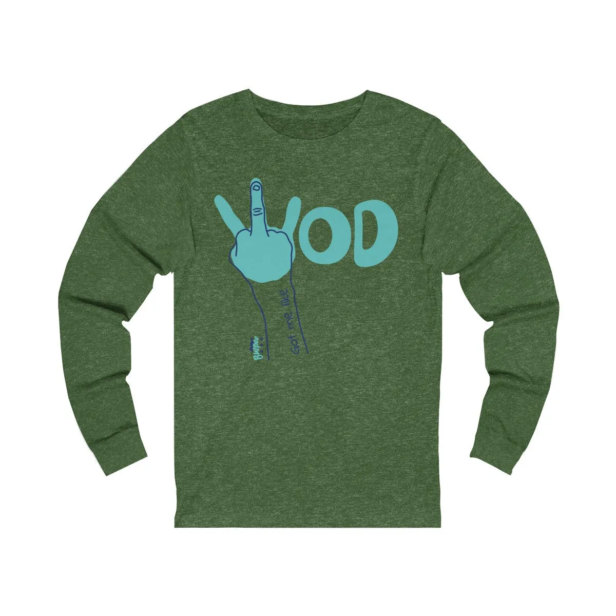 WOD Got me like - Unisex Jersey Long Sleeve Tee