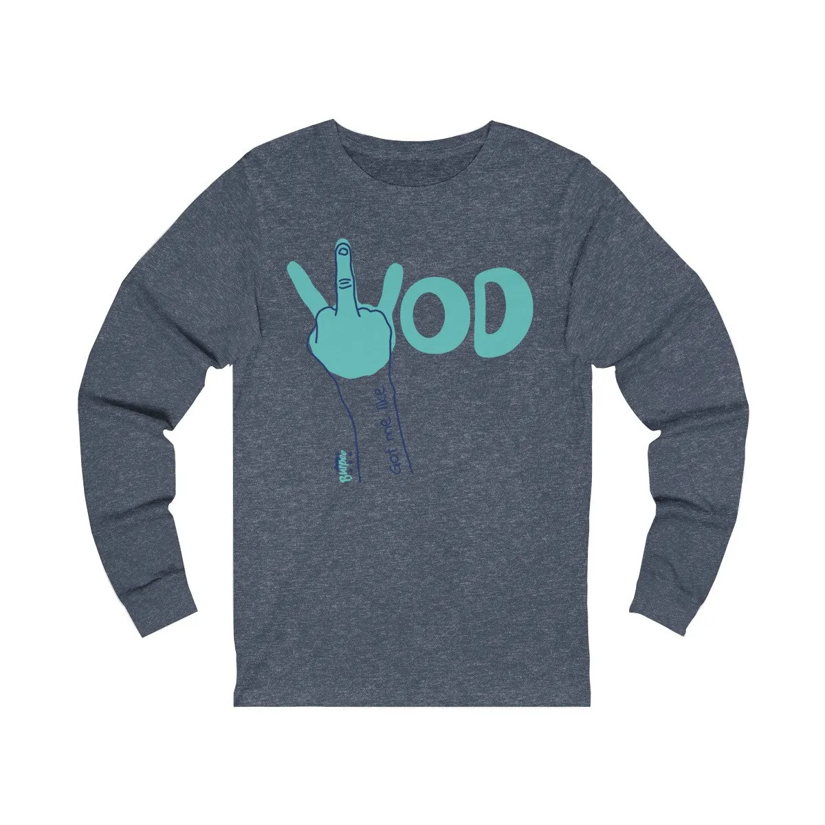 WOD Got me like - Unisex Jersey Long Sleeve Tee