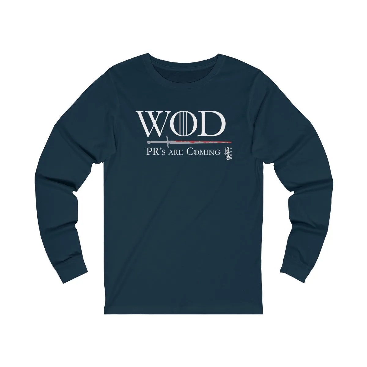 WOD - PR's are Coming - Unisex Jersey Long Sleeve Tee