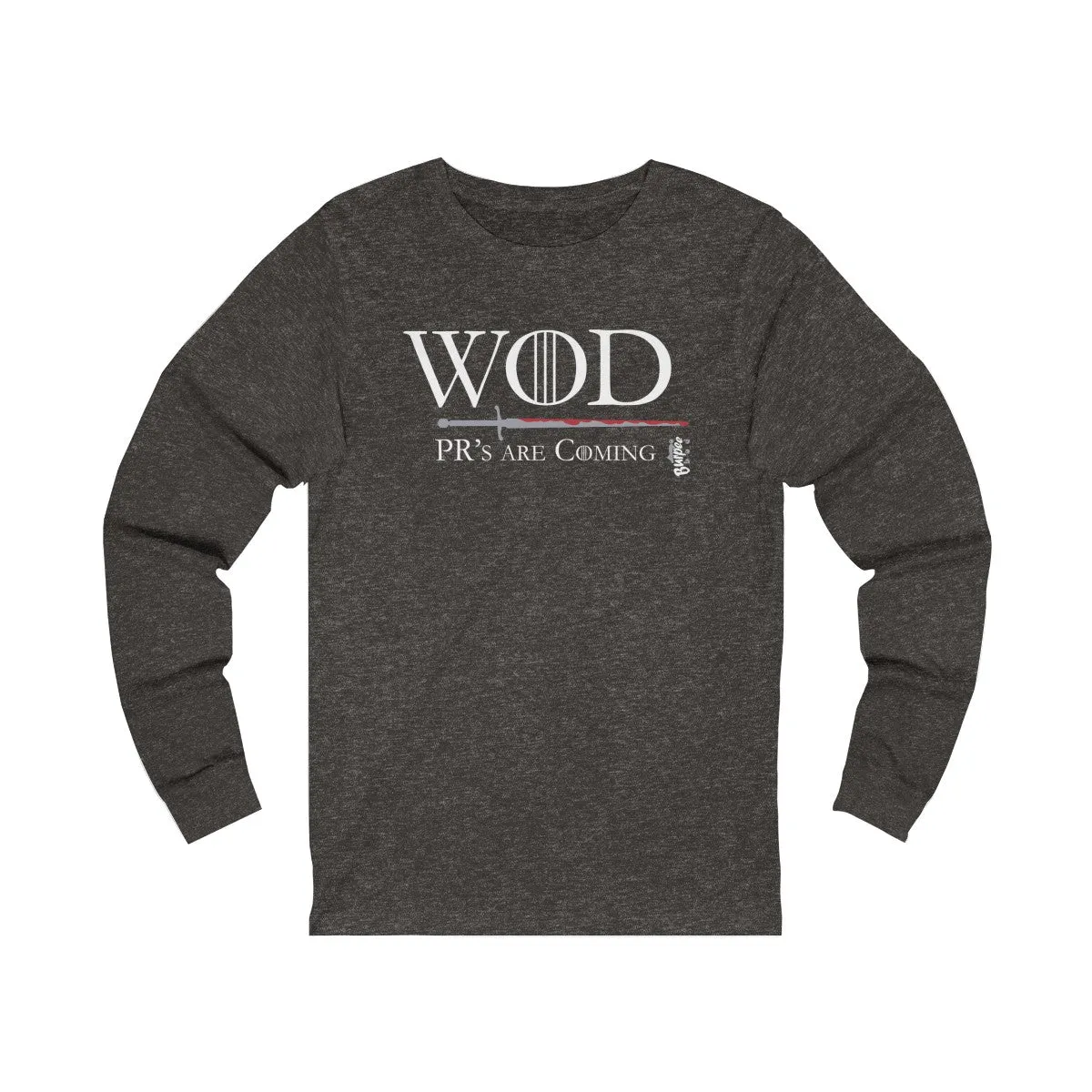 WOD - PR's are Coming - Unisex Jersey Long Sleeve Tee