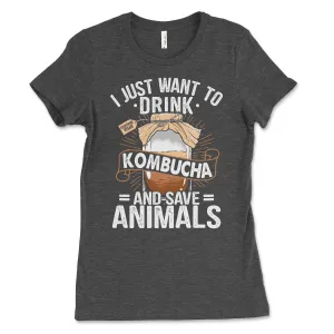 Women's Drink Kombucha Save Animals Shirt