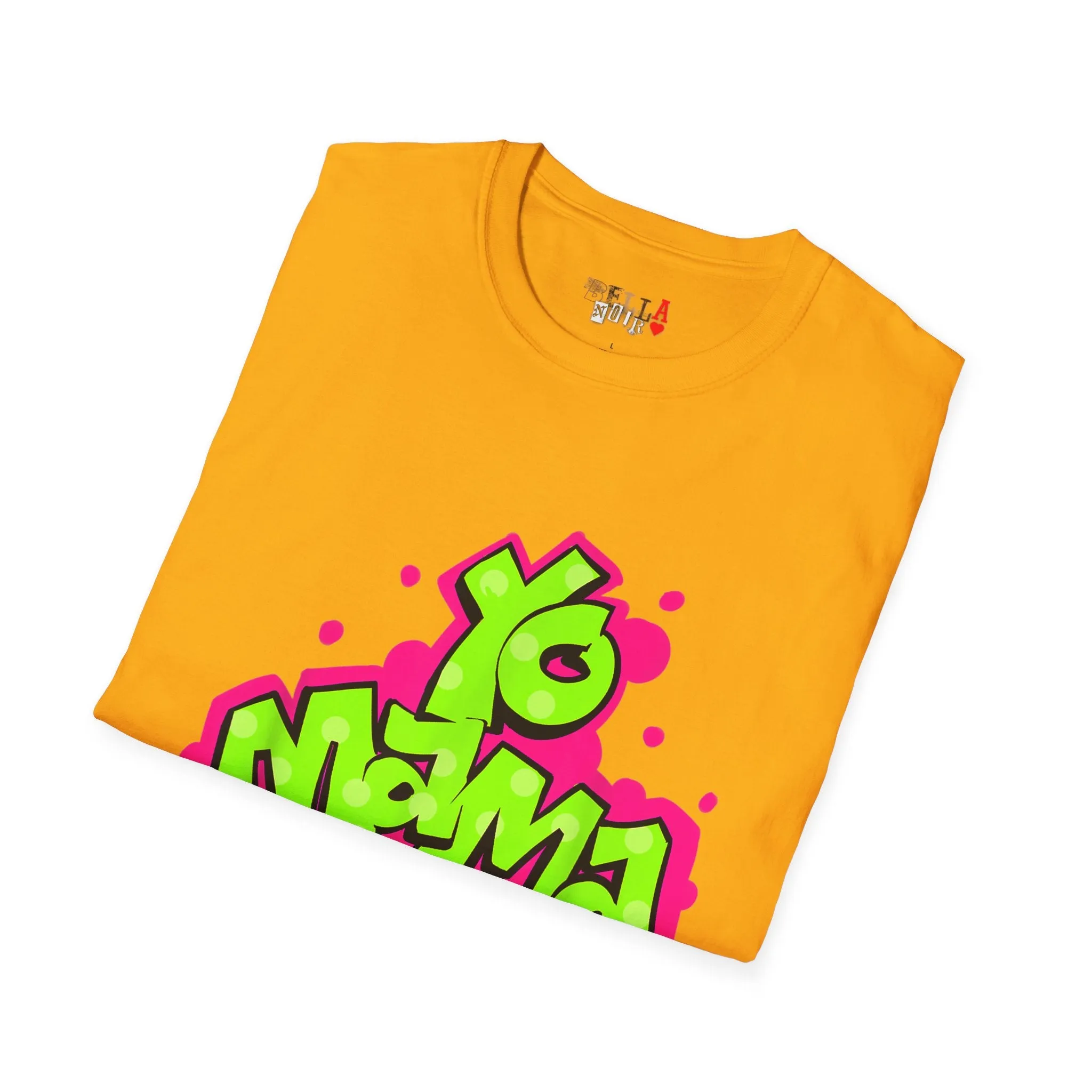 Yo MAMA Unisex Softstyle T-Shirt
